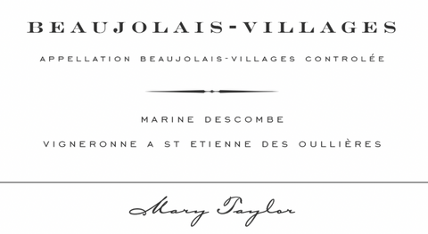 Mary Taylor (Marine Descombes) Beaujolais-Villages, France 2021